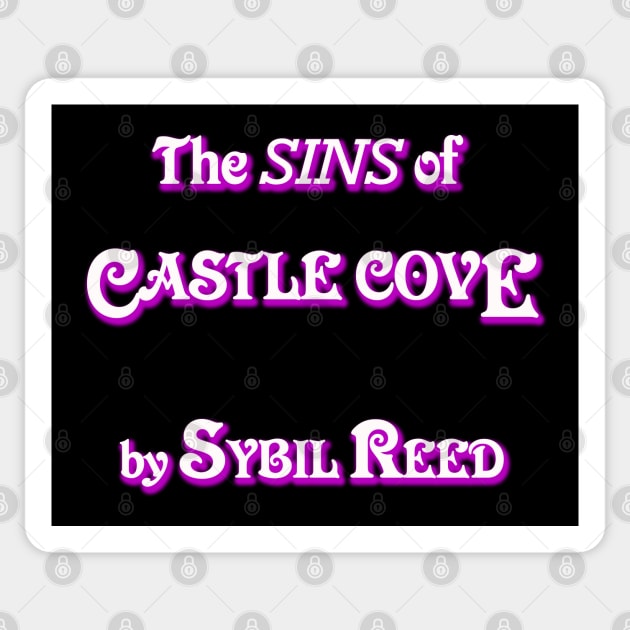 The Sins of Castle Cove Sticker by MurderSheWatched